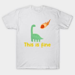 This is Fine Dinosaur T-Shirt